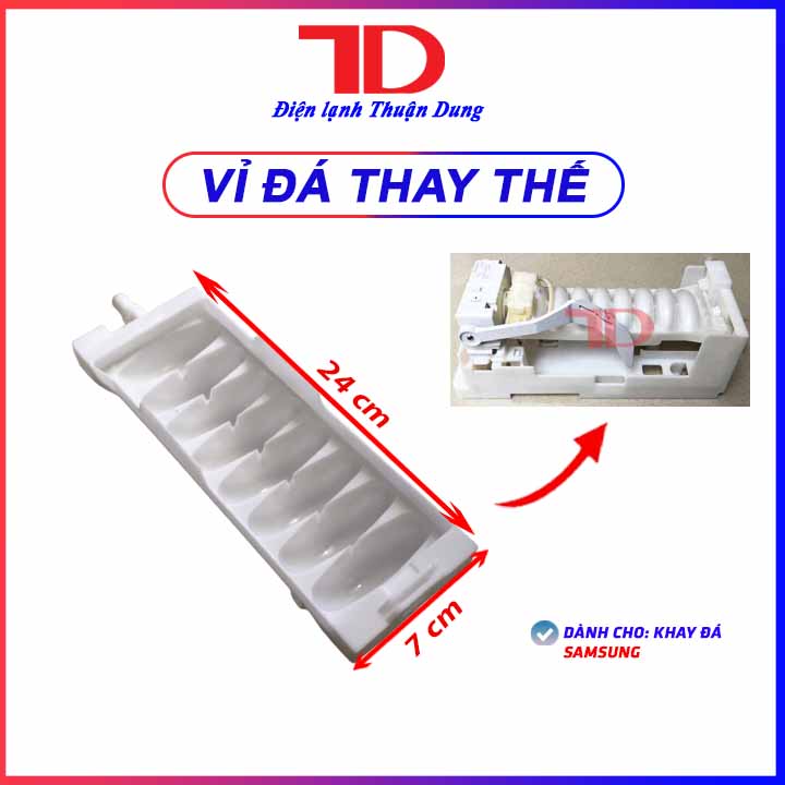 Khay làm đá rơi dành cho tủ lạnh Samsung - Điện Lạnh Thuận Dung