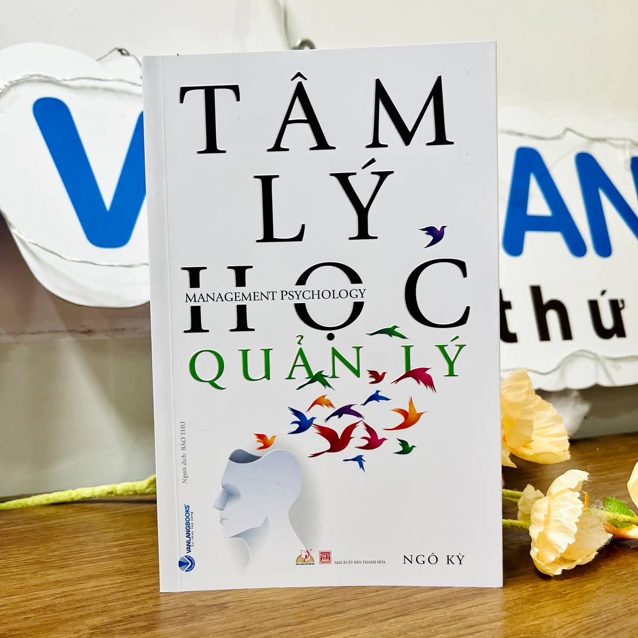 Sách - Tâm Lý Học Quản Lý (Tái Bản)-Vanlangbooks
