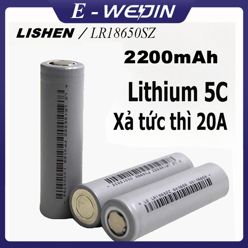 Pin lithium 18650 chính hãng Lishen 2200 mAh 5C 3.7 pin lithium pin công suất cao cho xe điện, máy khoan, dụng cụ