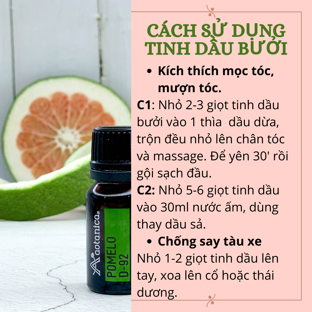 Tinh dầu bưởi phân đoạn Pomelo D-92 Aotanica 10ml