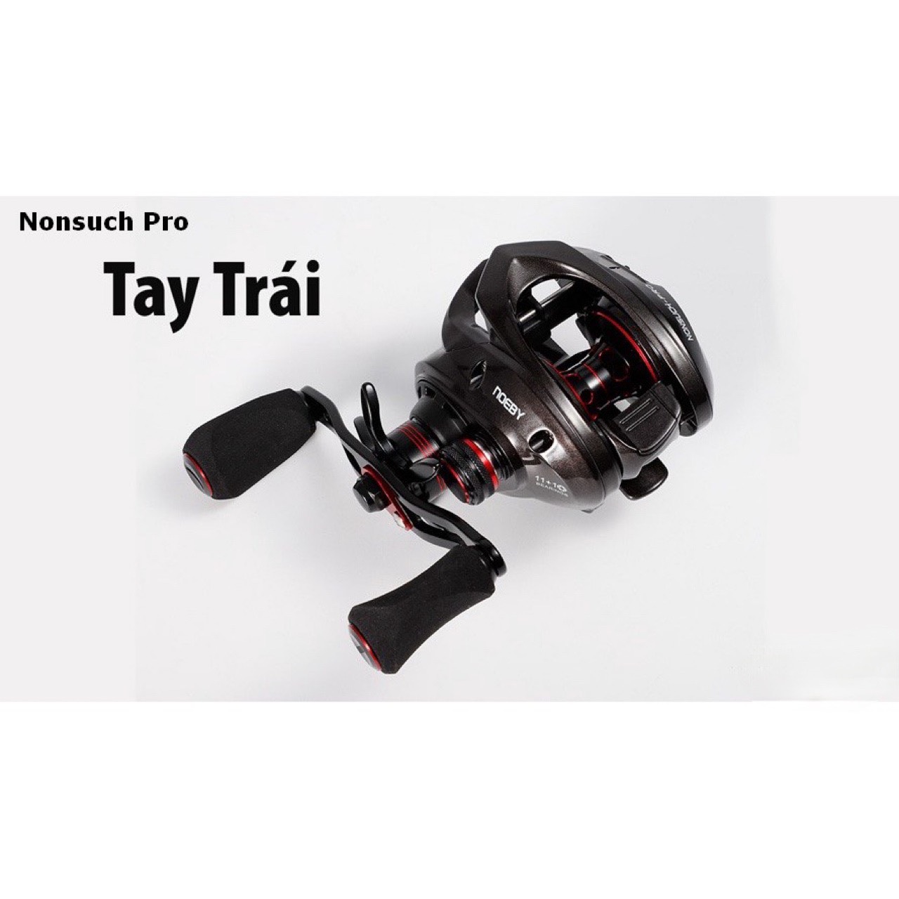 Máy câu ngang noeby nonsuch pro, máy câu lure cao cấp - mcn010