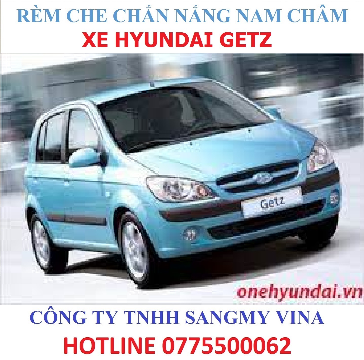 RÈM CHE NẮNG NAM CHÂM HYUNDAI GETZ