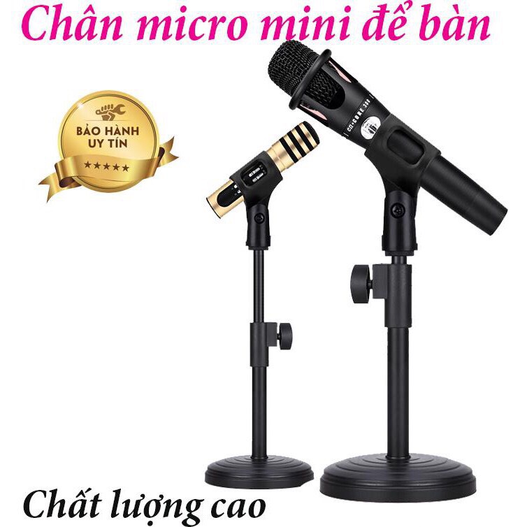 Chân micro để bàn cho các mic C7 c11 c16 c25 c28 vv- Chân mic tiện khi livestream hoặc karaoke