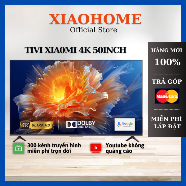 Tivi thông minh giá rẻ 50 inch Xiaomi Model 2023 Android Tivi 4k EA50 - Chính Hãng 100% - XIAOHOME - FREESHIP TOÀN QUỐC