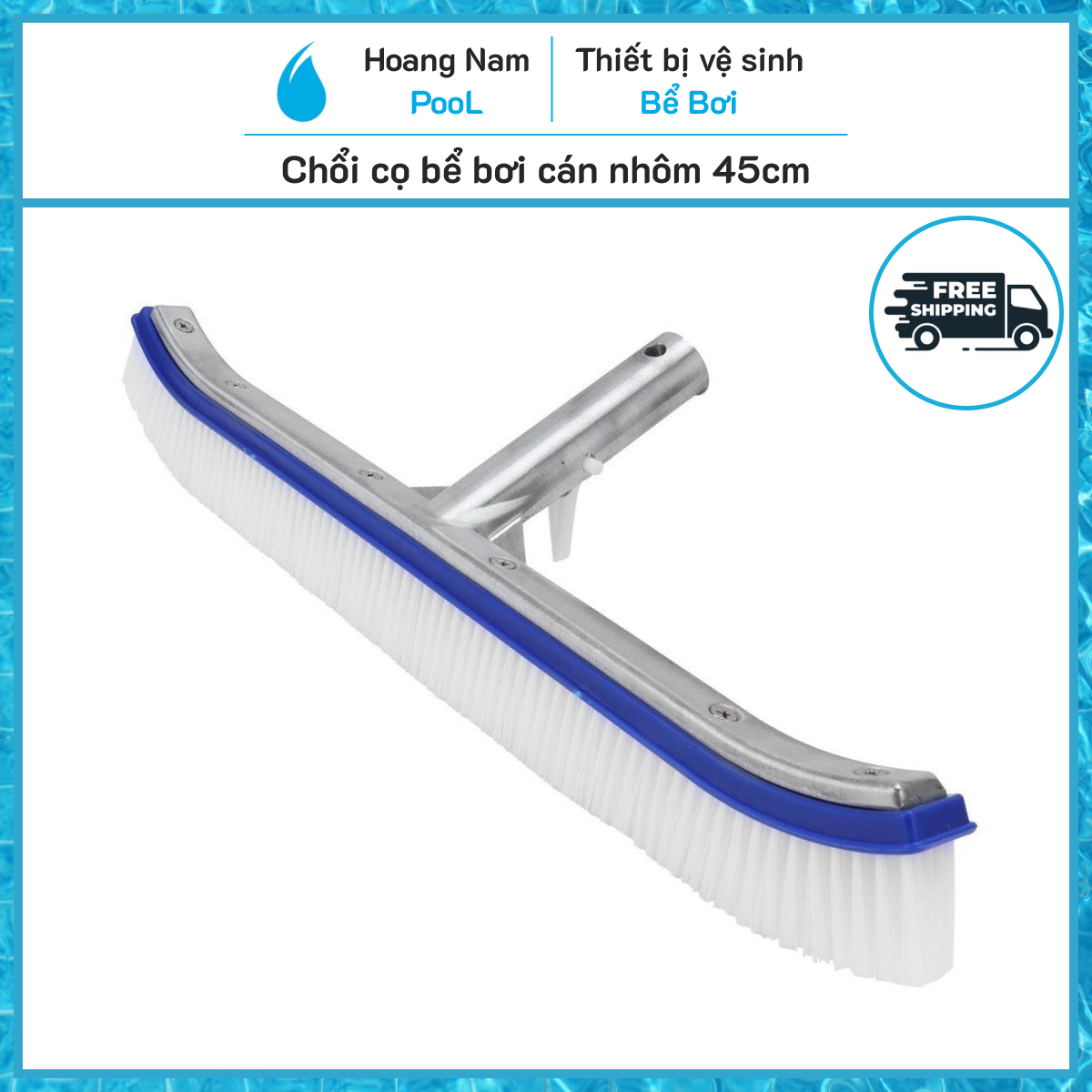 Chổi cọ vệ sinh bể bơi cán nhôm