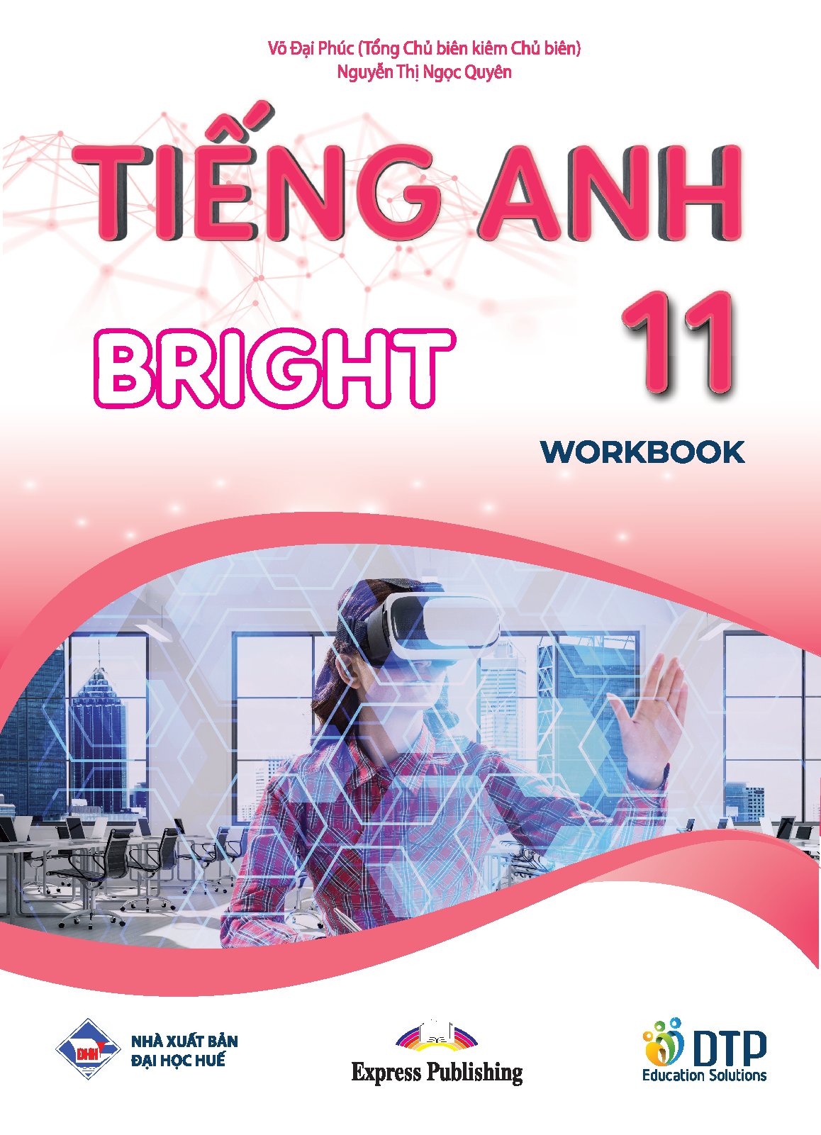 Sách - DTPbooks - Tiếng Anh 11 Bright - Workbook