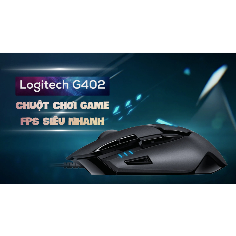 Chuột Máy Tính Gaming LOGITECH G402 (Chuột Vi Tính Laptop Chơi Game Cực Nhạy, Giá Rẻ)