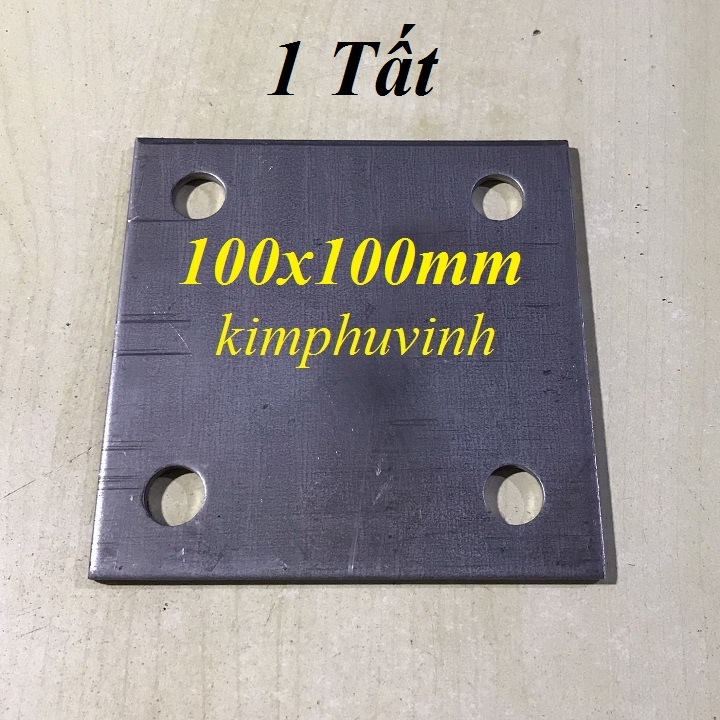 01 cái - 100x100mm bản mã vuông có lỗ - bản mã chân cột 1t