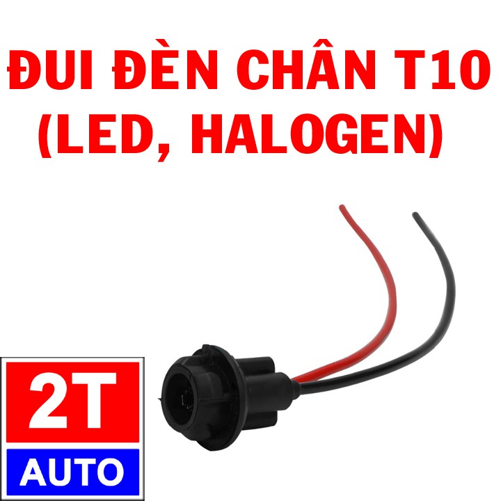 ĐUI ĐÈN CHÂN T10, GIÁ ĐÈN T10, T10 SOCKET