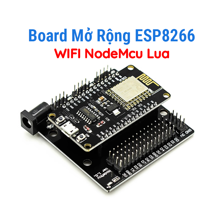 Board mở rộng esp8266 wifi nodemcu lua