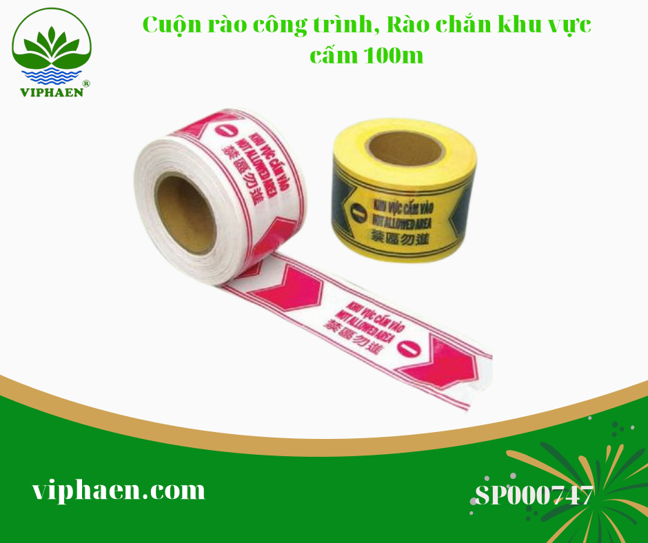 Cuộn rào công trình, Rào chắn khu vực 100m