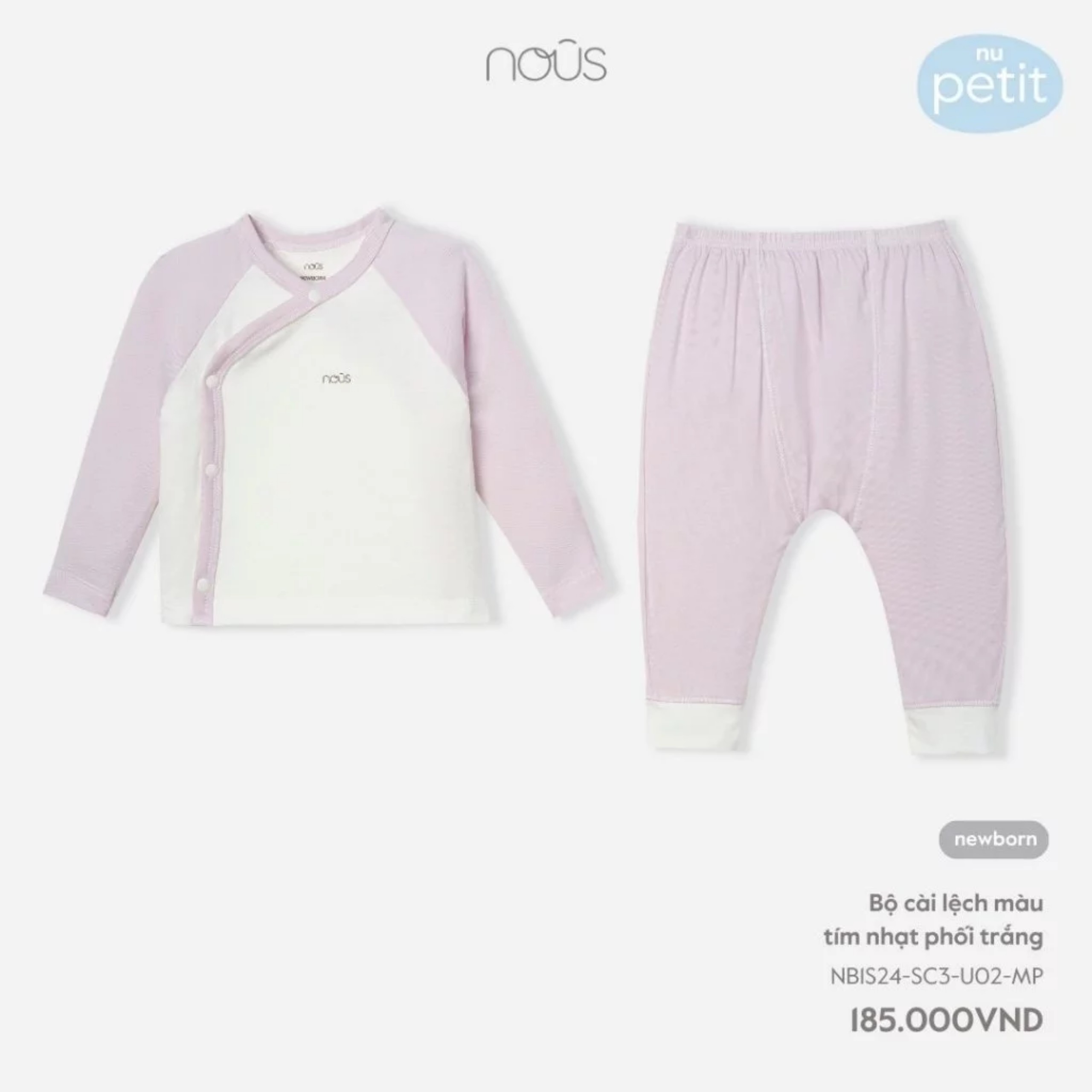BỘ NOUS PETIT NEWBORN CÚC LỆCH