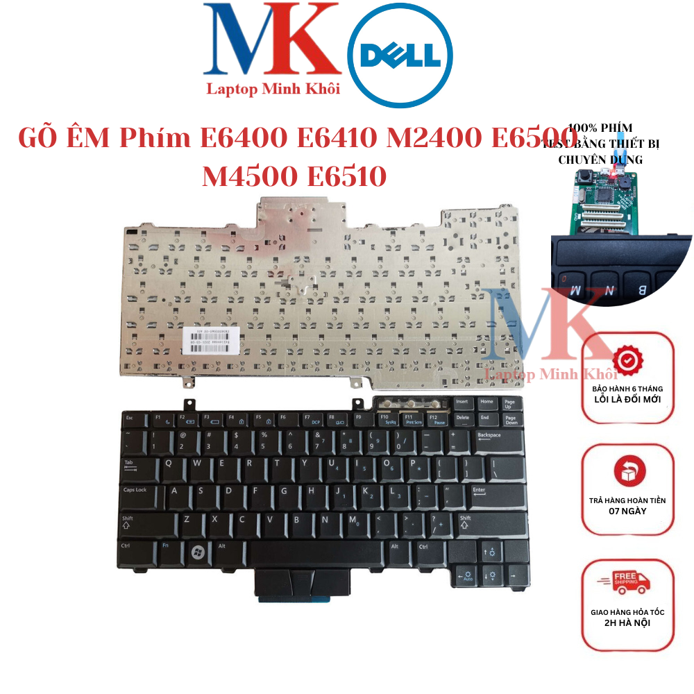 Bàn Phím Laptop Dell Latitude E6400 E6410 M2400 E6500 M4500 E6510 ZIN(GÕ ÊM)