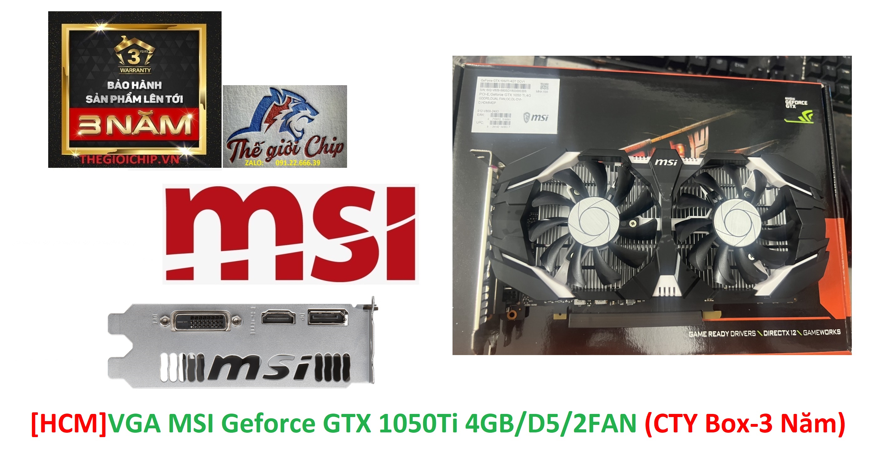 [HCM]VGA (Cạc màn hình) MSI Geforce GTX 1050Ti 4GB/D5/2FAN (CTY Box-3 Năm)