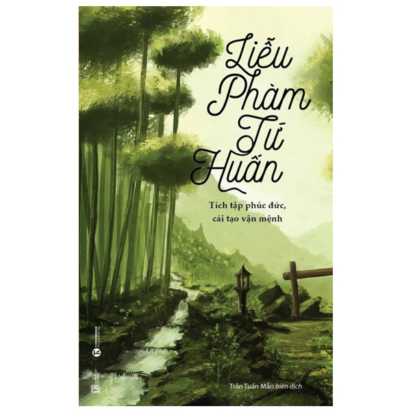 Fahasa - liễu phàm tứ huấn - tích tập phúc đức, cải tạo vận mênh