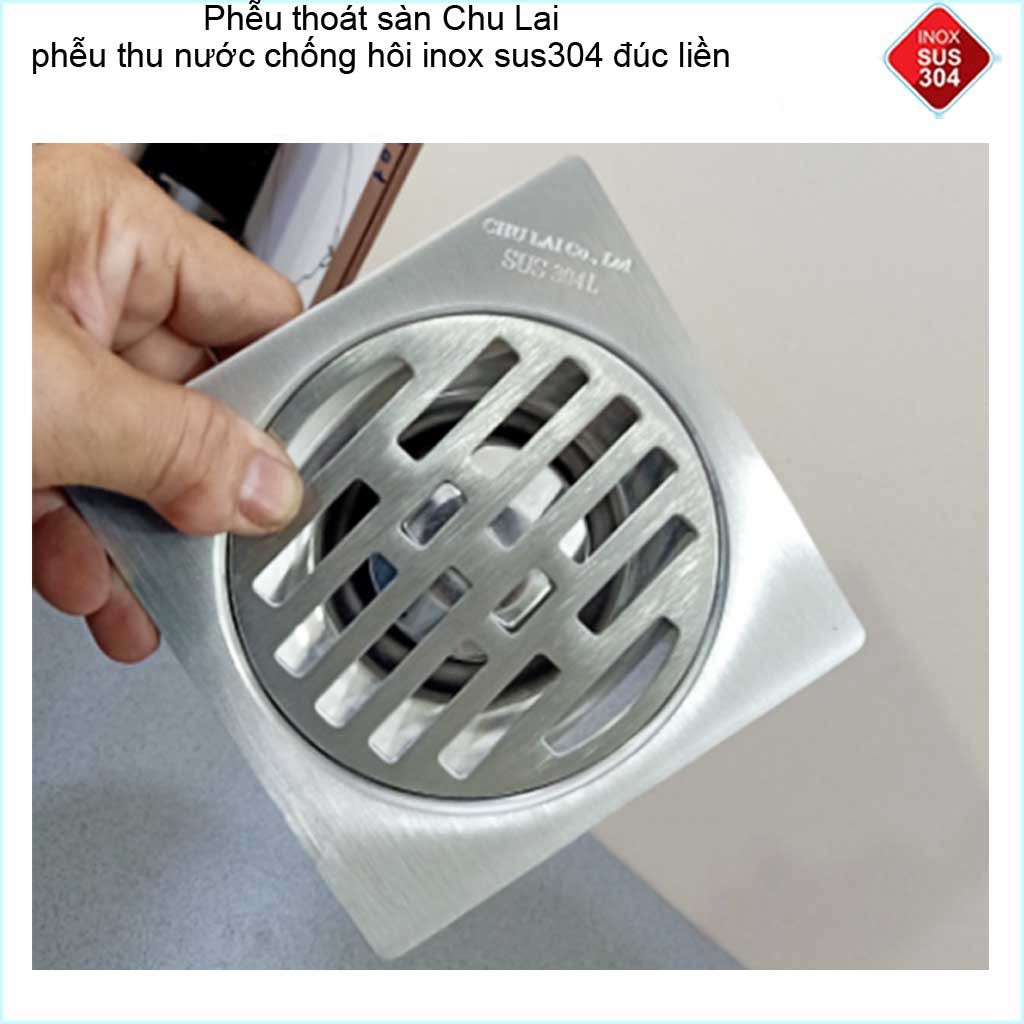 [Q.Tân Bình] Hố ga thoát sàn Chu Lai  Inox 304, phễu thoát nước chống hôi 10x10cm