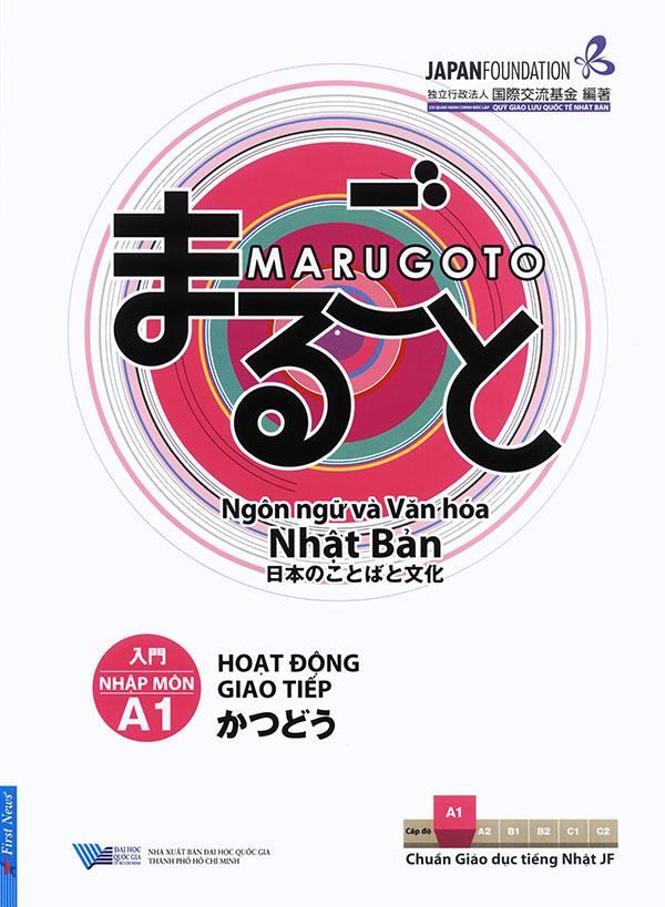 [HCM]Sách - Marugoto - Ngôn ngữ và văn hóa Nhật Bản - Nhập môn A1 - Hoạt động giao tiếp