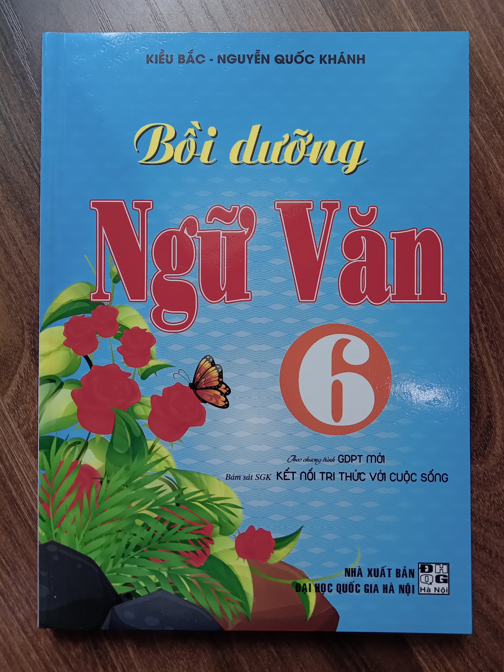 Sách - Bồi Dưỡng Ngữ Văn 6 (Bám Sát SGK Kết Nối Tri Thức Với Cuộc Sống)