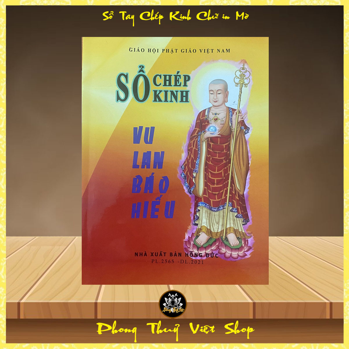 Sổ tay chép Kinh chữ in mờ Vu Lan Báo Hiếu