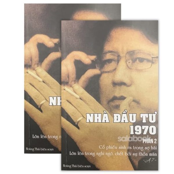 Trọn bộ Nhà Đầu Tư 1970 ( A7 – Nguyễn Mạnh Tuấn) – Phần 1+2