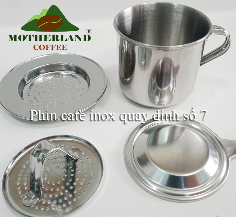 Phin số 7 chất liệu thép không gỉ inox 430 quai dính nắp tròn chặn thường