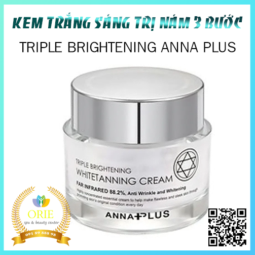Kem trắng da mờ nám 3 bước triple brightening cream annaplus