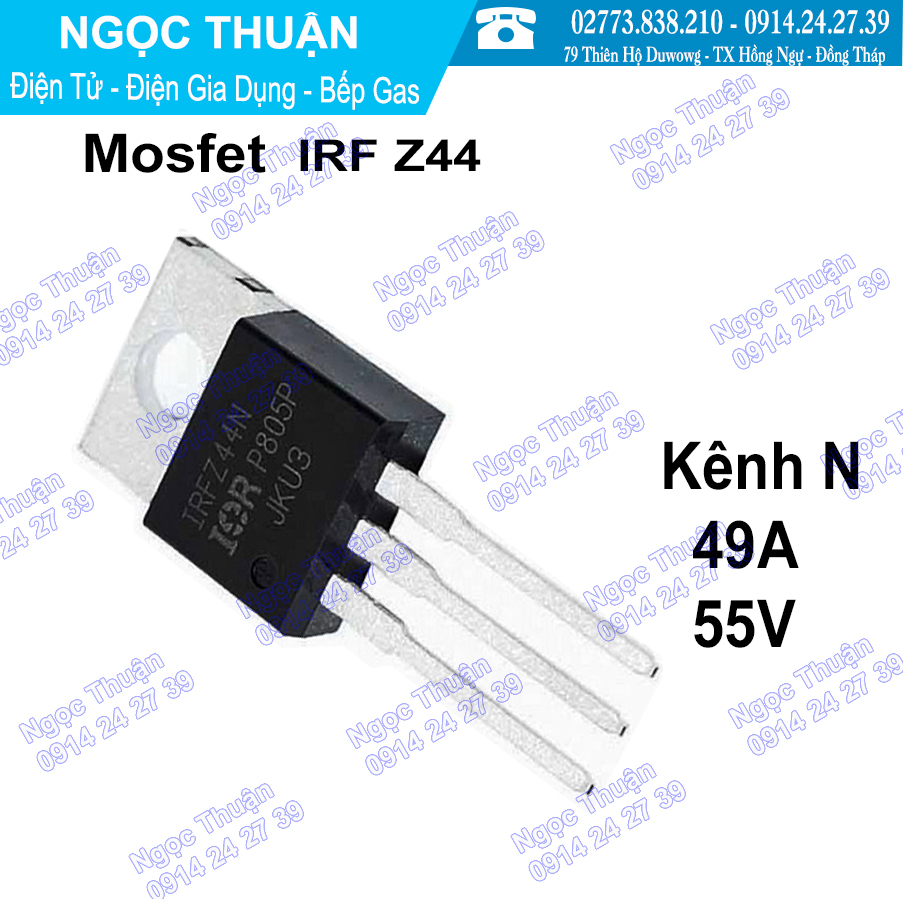 mosfet IRF Z44 KÊNH N  49A 55V ( Loại tốt , lưng đồng , mới 100% )