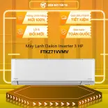 [MỚI 100%] FTKZ71VVMV - Máy lạnh Daikin Inverter 3.0 HP FTKZ71VVMV - GIAO TOÀN QUỐC - FREESHIP HCM