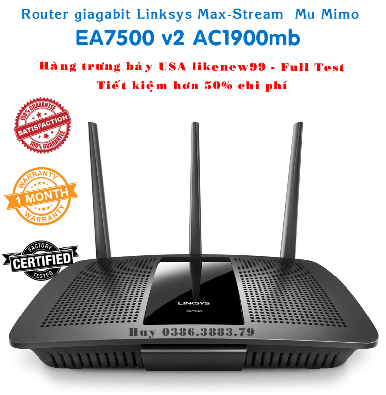 Bảng giá Bộ phát Wifi Linksys Max-stream Wifi 2 băng tầng , Mu-Mimo  EA7500 AC1900mb US gửi về cho likenew98 Phong Vũ