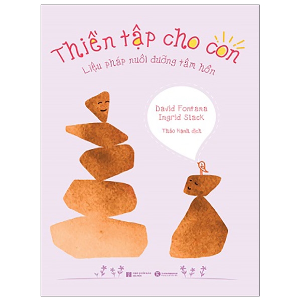 Fahasa - thiền tập cho con - liệu pháp nuôi dưỡng tâm hồn