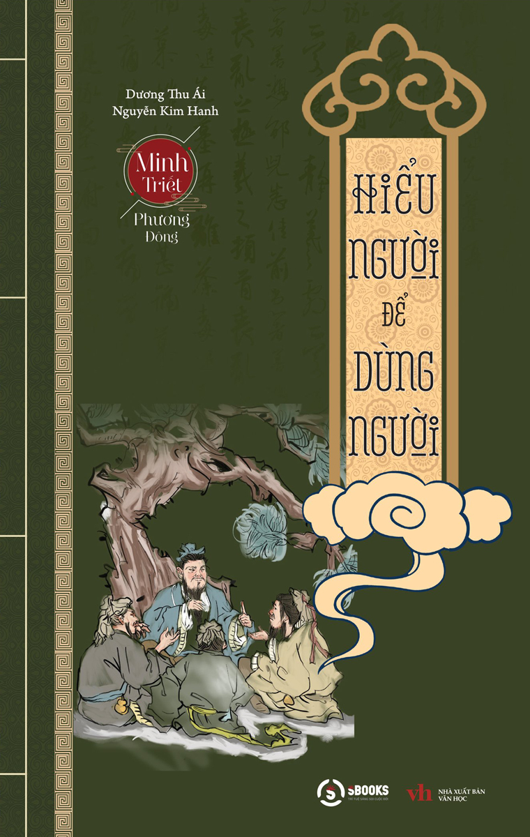 Sách – Hiểu Người Để Dùng Người (SB) (Sách Cổ Học Kỳ Thư) – Newshop