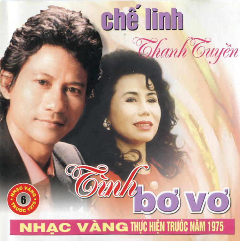 [MDCD] Đĩa CD Nhạc Vàng Chế Linh - Thanh Tuyền - Tình Bơ Vơ - Nhạc thu âm trước 1975