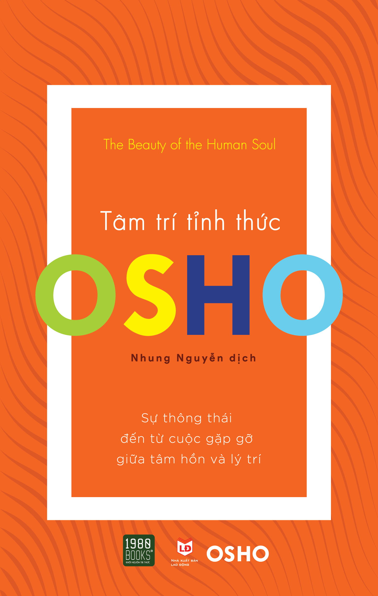 Sách - Osho - Tâm Trí Tỉnh Thức