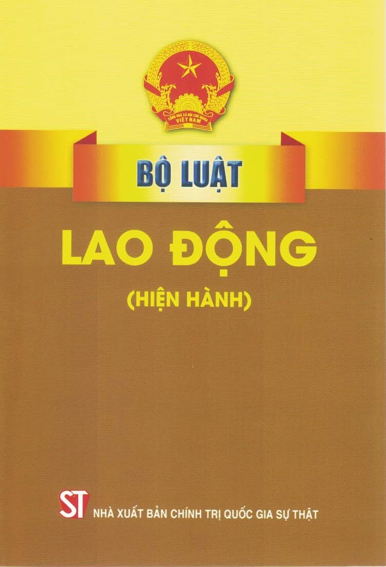 Bộ Luật Lao Động (Hiện Hành)