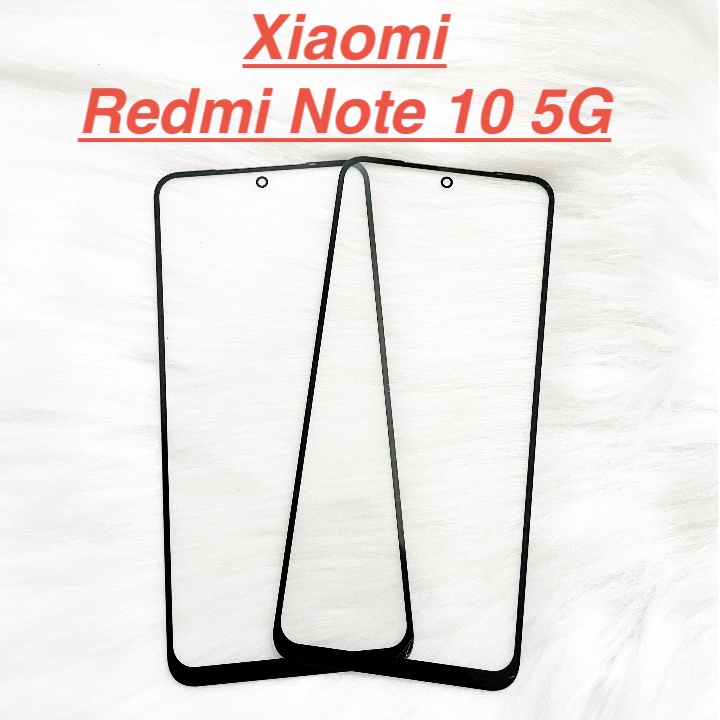 Mặt kính màn hình xiaomi redmi note 10 5g dành để thay thế màn hình, ép kính cảm ứng linh kiện thay thế