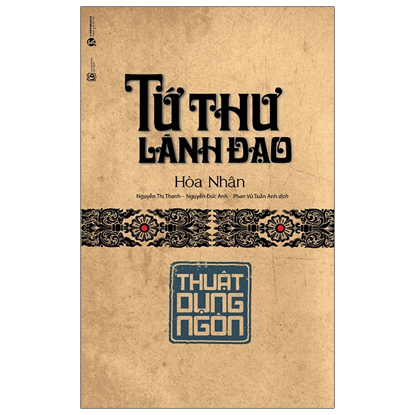 Fahasa - tứ thư lãnh đạo - thuật dụng ngôn