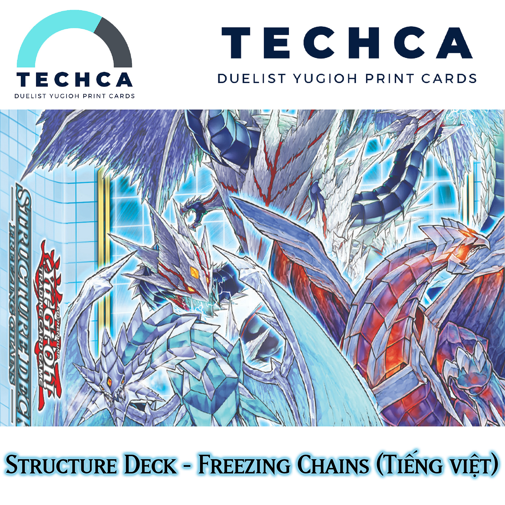 [Bài In Tiếng Việt] Bộ bài Yugioh - Structure Deck - Freezing Chains