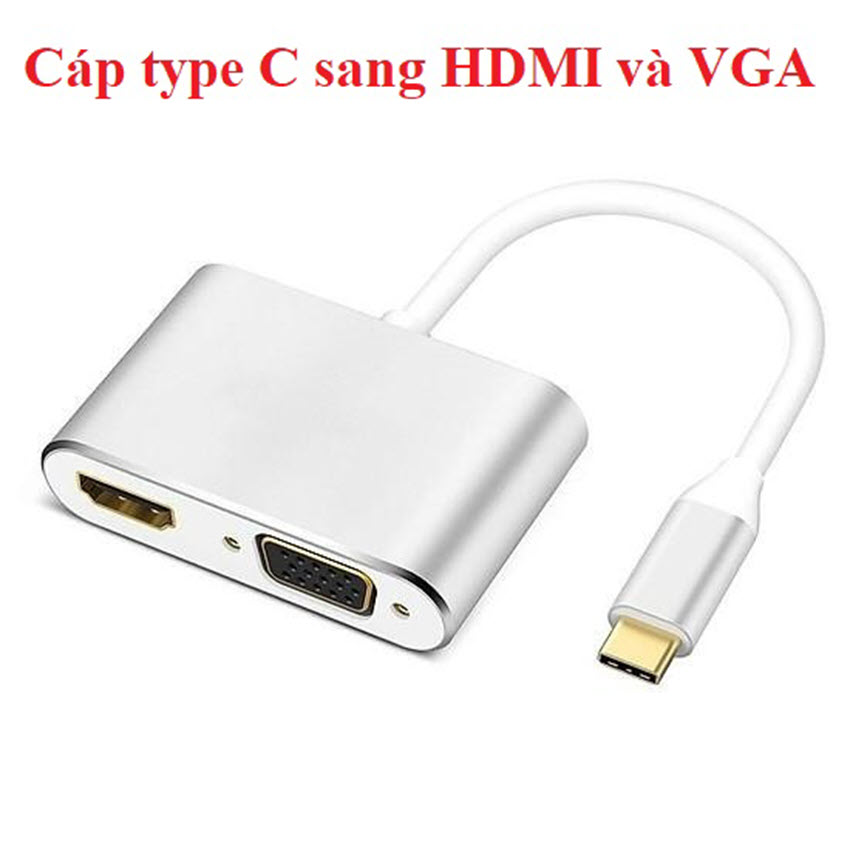 Cáp chuyển type-C ra HDMI và VGA chất lượng cao