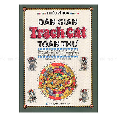 Dân gian trạch cát toàn thư - thiệu vĩ hoa