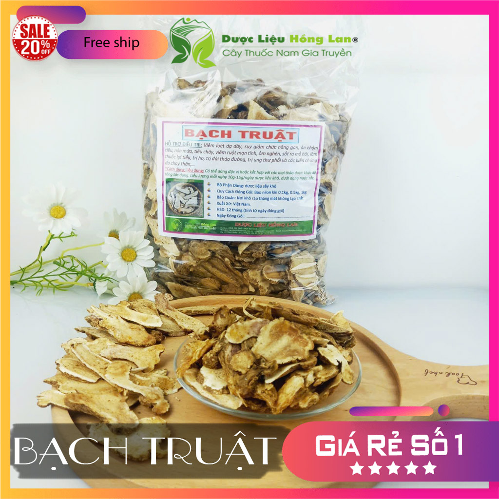 [FreeshipMAX] ✅[THƯỢNG HẠNG] 100g Bạch Truật đẹp loại 1 - (Hàng chính hãng)