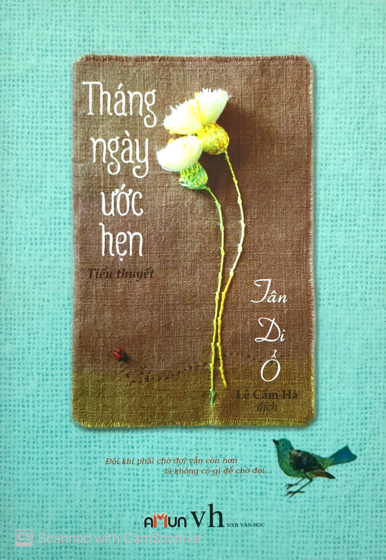 Fahasa - Tháng Ngày Ước Hẹn (Tái Bản 2018)