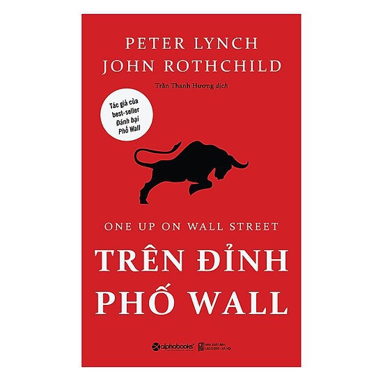 Sách trên đỉnh phố wall - john rothchild, peter lynch - tái bản 2021