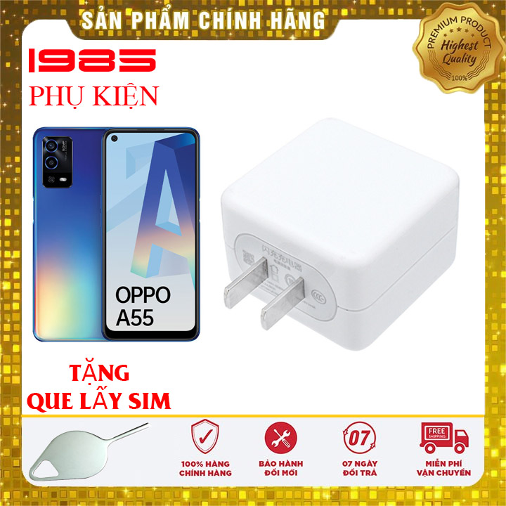 Cóc Sạc Nhanh VOOC Oppo A55 Chính Hãng