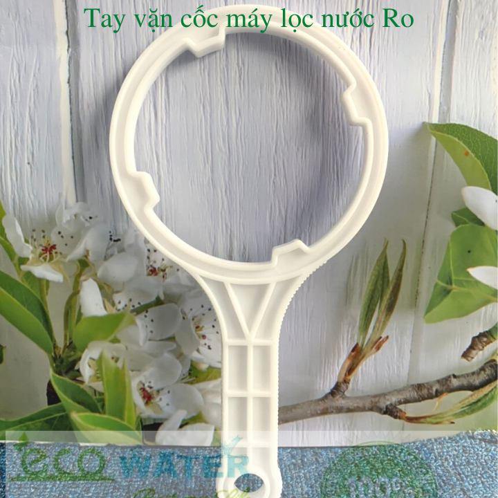 Tay vặn cốc máy lọc nước ro - Ecotvc0014