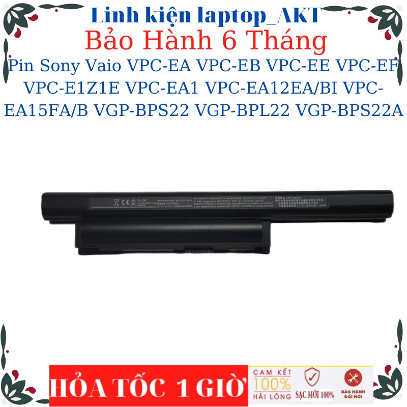 Pin laptop sony vaio vpc-ea vpc-eb vpc-ee vpc-ef vpc-e1z1e vpc-ea1 vpc-ea12ea/bi vpc-ea15fa/b vgp-bps22 vgp-bpl22 vgp-bps22a