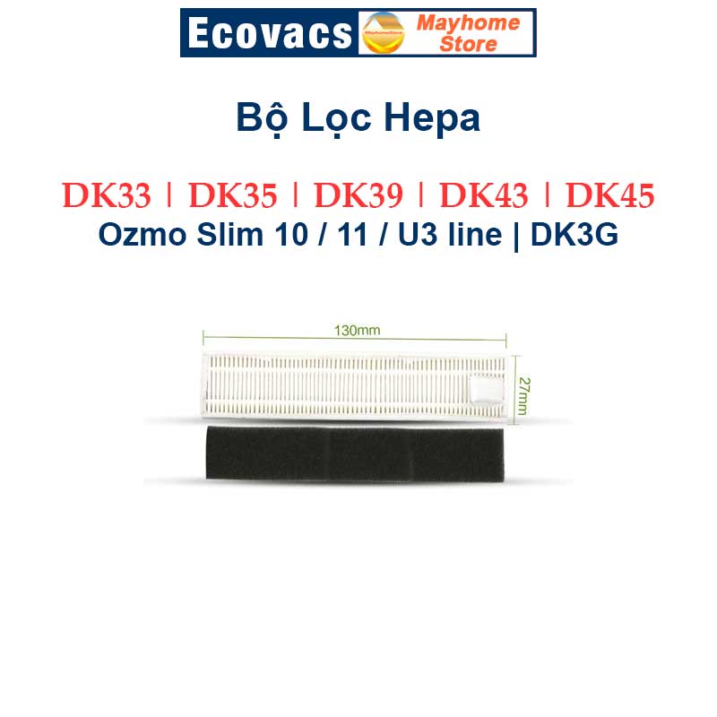 Phụ kiện lọc hepa, giẻ lau, đôi chổi cạnh robot ecovacs deebot ozmo slim 10, 11, u3 line, dk33, dk35, dk39, dk43, dk45