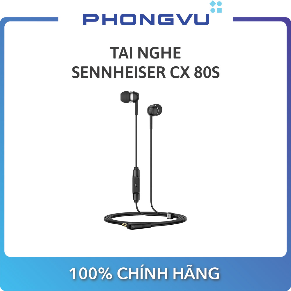 Tai nghe SENNHEISER CX 80S - Bảo hành 24 tháng