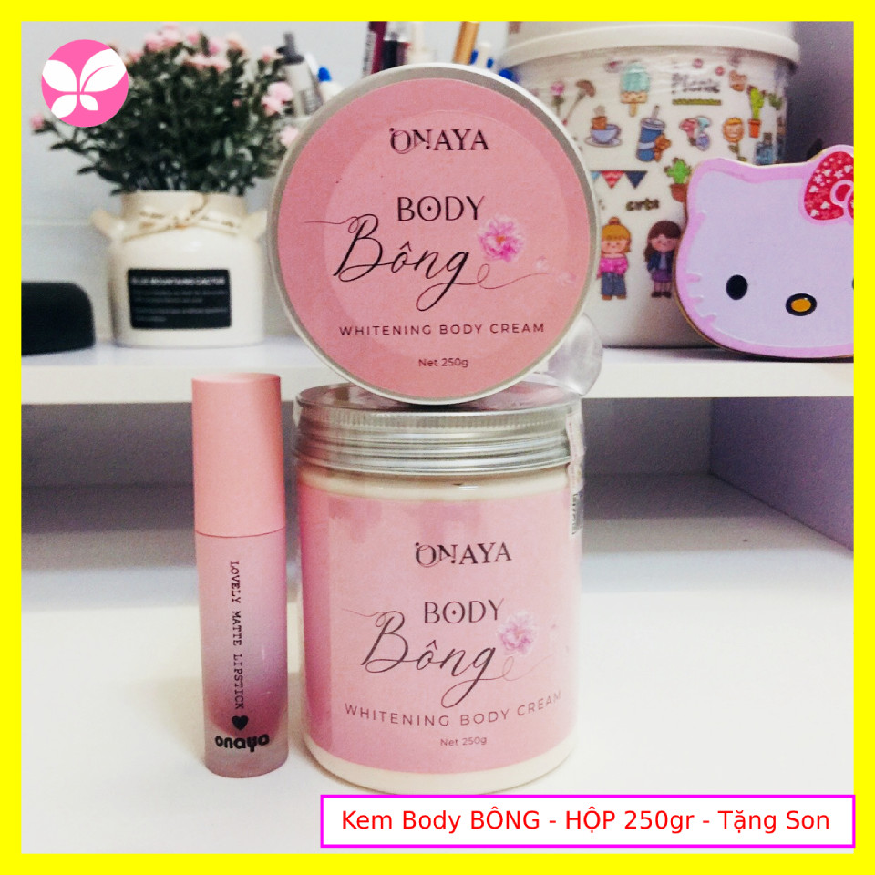 Kem Body Bông ONAYA - Hộp lớn 250gr - TẶNG kèm Son - Kem Body Bông TQ Group