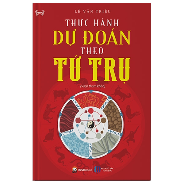 Fahasa - Thực Hành Dự Đoán Theo Tứ Trụ