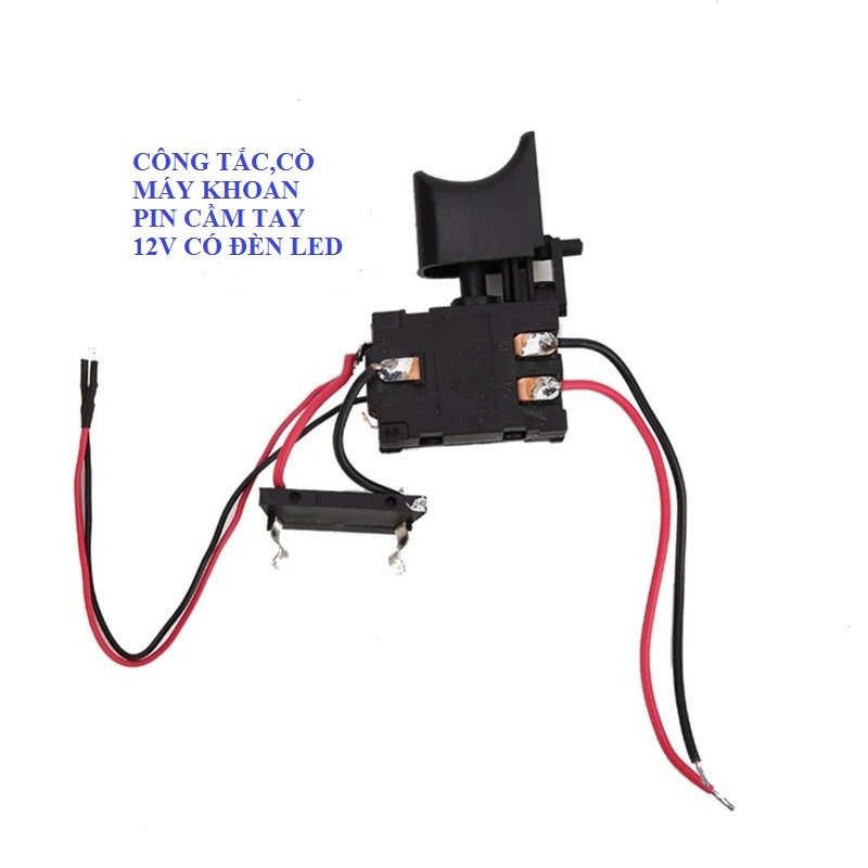 Công tắc 12V, cò máy khoan pin cầm tay đa năng